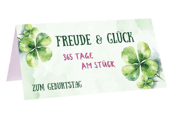 Freude Glück 365 Tage am Stück - Blume Ideal