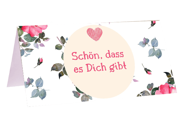 Schön, dass es dich gibt - Blume Ideal