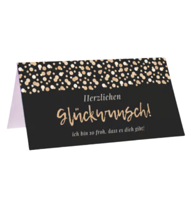 Herzlichen Glückwunsch ich bin so froh, dass es dich gibt!