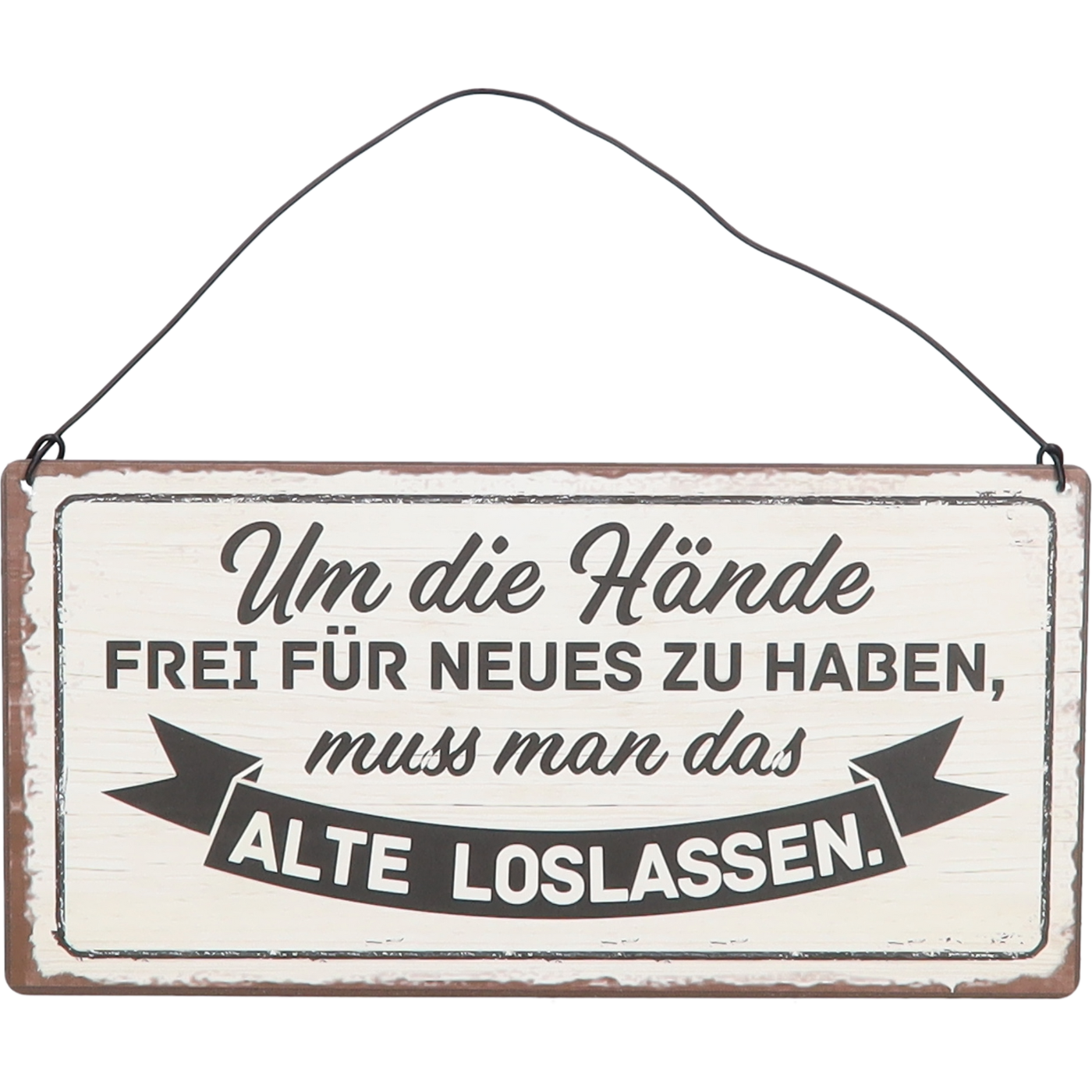 Schild "Loslassen"